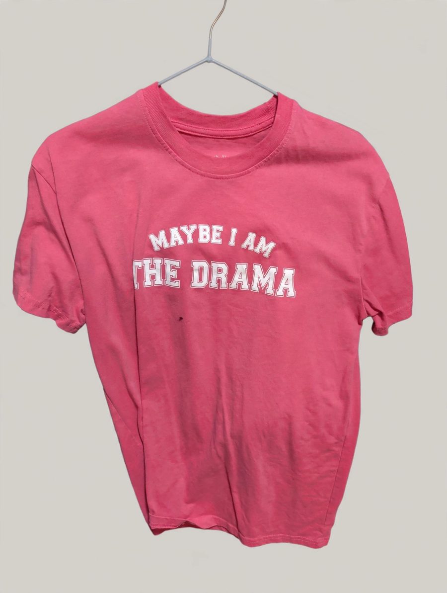 Pink 'Maybe I Am The Drama' graphic tee